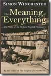 The meaning of everything. 9780198607021
