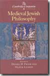 The Cambridge Companion to Medieval jewish philosophy