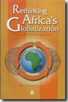 Rethinking Africa's "Globalization". 9781592210381