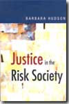 Justice in the risk society. 9780761961604