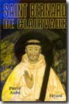 Saint Bernard de Clairvaux. 9782213615394