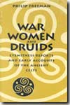 War, women and druids. 9780292725454