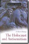 The holocaust and antisemitism