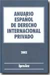 Anuario Español de Derecho Internacional Privado 2002. 9788493168148