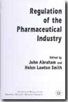 The regulation of the pharmaceutical industry. 9780333790441