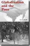 Globalization and the poor. 9780521893527