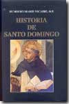 Historia de Santo Domingo. 9788484073420