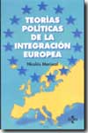 Teorías políticas de la integración europea. 9788430939848