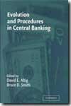 Evolution and procedures in Central Banking