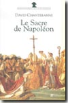 Le sacre de Napoléon. 9782847341232