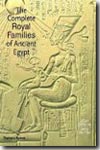 The complete royal families of Ancient Egypt. 9780500051283