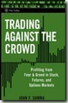 Trading against the crowd. 9780471471219