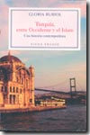 Turquía, entre Occidente y el Islam