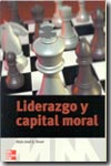 Liderazgo y capital moral. 9788448129965