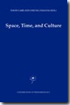 Space, time, culture