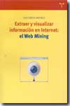 Extraer y visualizar información en Internet