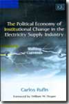 The political economy of institutional change in the electricity supply industry