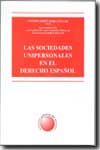 Las sociedades unipersonales en el Derecho español. 9788489501522