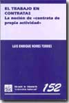 El trabajo en contratas. 9788484429944