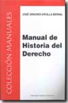 Manual de Historia del Derecho. 9788497723060