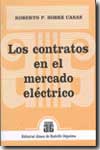 Los contratos en el mercado eléctrico. 9789505691951