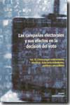 Las campañas electorales y sus efectos en la decisión del voto. 9788480020312