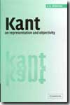 Kant on representation and objectivity. 9780521831215