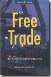 Free trade. 9781856498630