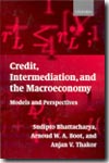 Credit, intermediation, and the macroeconomy. 9780199243068