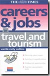 Careers and jobs in travel and tourism