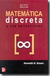 Matemática discreta y sus aplicaciones. 9788448140731