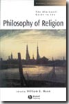 The Blackwell guide to the philosophy of religion. 9780631221296