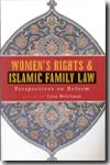 Women's rights and islamic family Law. 9781842770955