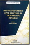 Manual de Derecho civl adaptado al programa de notarías. 9788484253662