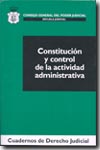 Constitución y control de la actividad administrativa. 9788496228467