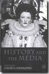 History and the Media. 9781403920379