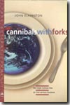 Cannibals with forks. 9780865713925