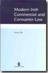 Modern irish commercial and consumer law. 9780853089353