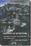 Fantasies of witnessing