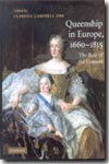 Queenship in Europe 1660-1815