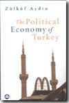 The political economy of Turkey. 9780745318264