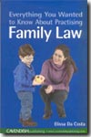 Everything you wanted to know about practising family Law. 9781859418123