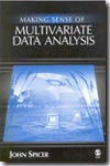 Making sense of multivariate data analysis