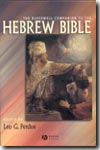 The Blackwell Companion to the Hebrew Bible. 9781405127202