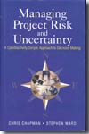 Managing project risk and uncertainty