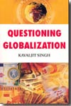 Questioning globalization. 9781842772799