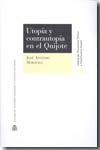Utopía y contrautopía en el Quijote. 9788425912962