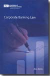 Corporate banking Law. 9781845160654