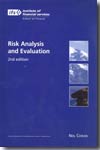 Risk analysis and evaluation. 9781845163624