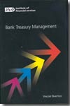 Bank treasury management. 9780852976975